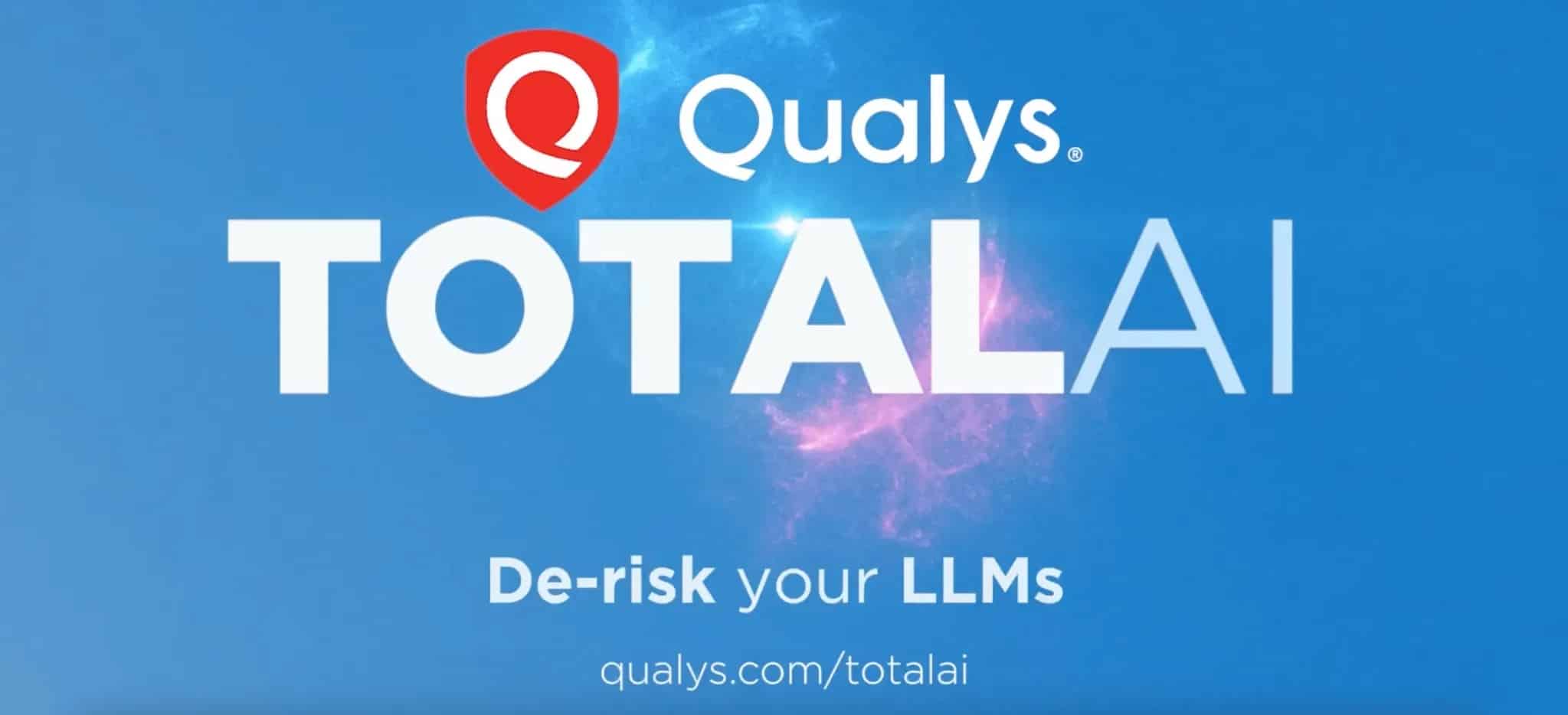 Giới thiệu Qualys TotalAI | Quản lý rủi ro và bảo mật AI dành cho doanh nghiệp